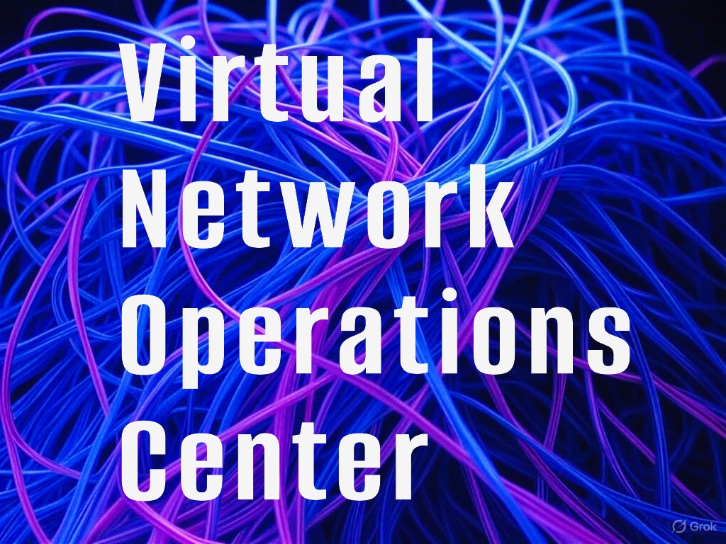 Virtual Network Operations Center